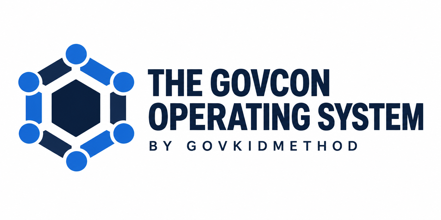 The GovCon Operating System by GovKidMethod